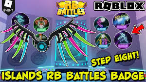 Event How To Get The Islands Rb Battles Championship Badge In Roblox For The Winner S Wings Youtube