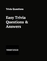Only true fans will be able to answer all 50 halloween trivia questions correctly. 250 Easy Trivia Questions And Answers Thought Catalog