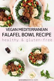 Easy Vegan Falafel Bowl Gluten Free Avocado Centric Recipe Vegan Greek Healthy Easy Vegan Easy Vegan
