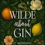 Wilde about Gin Night! — Saints & Scholars Irish Pub