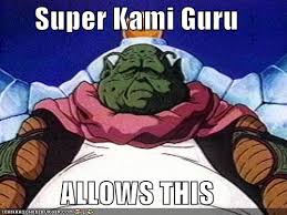 Please do not assume that this is a correct translation until further notice. Super Kami Guru Dragon Ball Z Abridged Parody Wiki Fandom