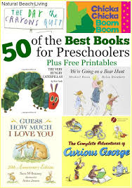 50 Best Books For Preschoolers Free Printables Reading Logs Natural Beach Living Kindergarten Books Preschool Books Kindergarten Reading