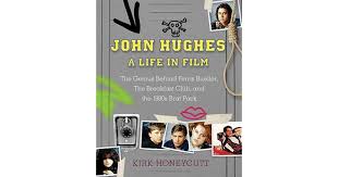 He was a musical genius, of course, but he was strange. John Hughes A Life In Film The Genius Behind Ferris Bueller The Breakfast Club Home Alone And More By Kirk Honeycutt