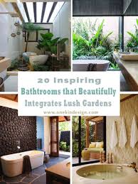 Be sure to ask about our select homes that feature ceiling fans, a private patio or balcony. 20 Inspiring Bathrooms That Beautifully Integrates Lush Gardens