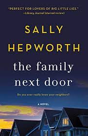 The Family Next Door A Novel Kindle Edition By Sally Hepworth Literature Fiction Kindle Ebooks Amazon Com Novels Australian Authors Books
