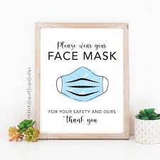 Please Wear Your Face Mask For Your Safety And Ours Printable Sign Instant Download Modern Calligraphy Printable 8 X10 Sign Mask Printable Signs Face Mask