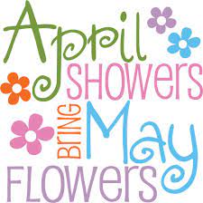 And lancelot past away among the flowers, (for then was latter april) and returned among the flowers, in may, with guinevere. Famous Quote Friday April Showers ãƒ•ãƒªãƒ¼ãƒ€ãƒ è‹±ä¼šè©±