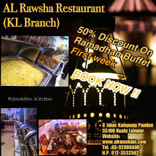 Senarai buffet ramadhan 2020 di shah alam. For This Ramadhan 2018 Al Rawsha Al Rawsha Restaurant Facebook