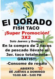 Use our locator to find a location near you or browse our directory. El Dorado Fish Taco Home Facebook