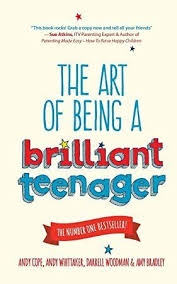 Get Book The Art Of Being A Brilliant Teenager Best Books To Read Good Books Books To Read