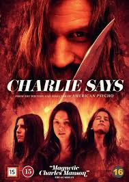 In the '70s, a graduate student works with three incarcerated women from the manson family as they look back at their lives. Hannah Murray Charlie Says Dvd Region 2 Europa 2019