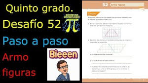 En parejas, realicen las actividades que se indican. Quinto Grado Desafio 52 Armo Figuras Youtube