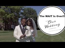 The WAIT Is OVER!!!! Our Wedding Video