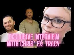 Exclusive interview with Chris' ex: Tracy Korslund