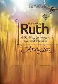 It reads like a short story, and therefore carries a lot less of the preachy stuff common to many parts of the bible. The Book Of Ruth Key Word Bible Study Key Word Bible Studies Lee Andy 9780899575193 Amazon Com Books