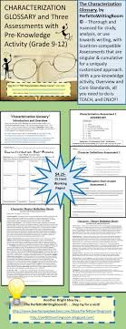 Intro To Character Glossary Assessments Activity W Standards Gr 6 8 12 Teaching High School English High School Literacy Writing Instruction
