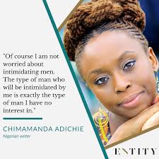 Her name is kamzia adichie and i want her to stand up… she's my niece! 15 Powerful Chimamanda Ngozi Adichie Quotes To Motivate You