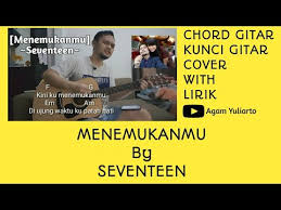 We did not find results for: Chord Menemukanmu Chord Gitar Kemarin Seventeen Menemukanmu Chord Gitar Lagu Lagu Kenangan
