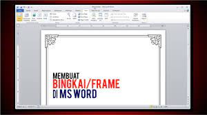 Klik menu page layout dan pilih page borders. Membuat Bingkai Frame Di Ms Word Tutorial Youtube