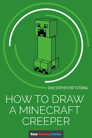 How To Draw A Minecraft Creeper Easy Step By Step Drawing Guides Step By Step Drawing Drawing Tutorials For Kids Easy Drawings