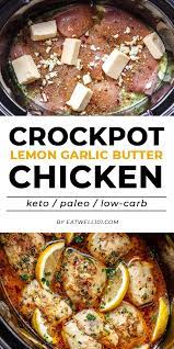Crock Pot Chicken Thighs Recipe With Lemon Garlic Butter Easy Crockpot Chicken Recipe Eatwell101