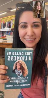 It's the publication day! This is the moment I walked into a local  bookstore and immediately FaceTimed Ahed Tamimi in Palestine to show her  They Called Me A Lioness