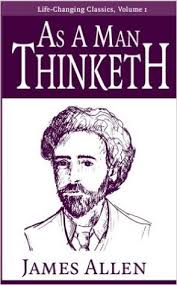 Deep book summary of as a man thinketh by james allen. Review As A Man Thinketh By James Allen