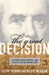 Madison, The Great Decision: <b>Jefferson, Adams</b>, Marshall, and the Battle for <b>...</b> - 9781586484262