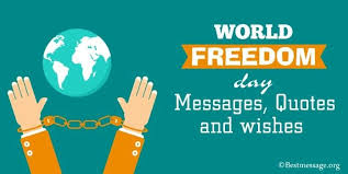 Последние твиты от freedom day foundation (@freedomdaymarch). World Freedom Day Messages Freedom Quotes And Wishes Freedom Quotes Freedom Day Messages