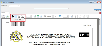 Jabatan kastam diraja malaysia, putrajaya, malaysia. Print Gst 03 Estream Software