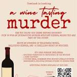 Wine Tasting Murder Mystery Event