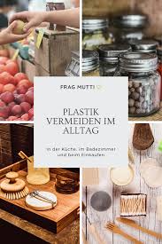 Plastik Vermeiden Im Alltag Frag Mutti Plastik Vermeiden Apfelkuchen Blech