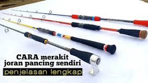 Unboxing joran tegek baronang istimewa tegek baronang carbon 540cm via @bukalapak. Cara Membuat Joran Pancing Sendiri Custom Fishing Rod Diy Fishing Rod
