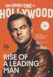 ONCE UPON A TIME IN HOLLYWOOD and the Art of Recreating an Era