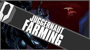 Bonus Warframe Juggernaut Farming Youtube
