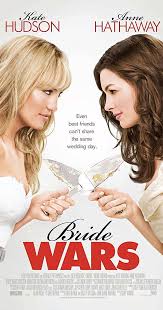 The most recently added movies; Directed By Gary Winick With Kate Hudson Anne Hathaway Candice Bergen Bryan Greenberg Two Best Friends Become Rival Bride Wars Girly Movies Wedding Movies