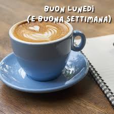 Buongiorno buon lunedì 9 dicembre 2024: frasi e immagini ...