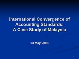 For example, a malaysian firm may do business with. International Convergence Of Accounting Standards A Case Study