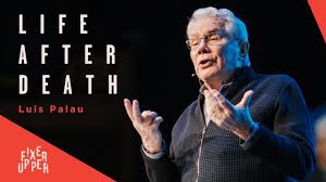 Fontaine lisa harper luis palau manouchka charles marcos witt max lucado michael todd miles mcpherson nadine raphael nick vujicic paul washer. Discovering Life After Death With Luis Palau Youtube