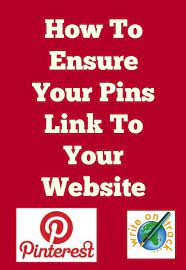 Pinterest Tutorial How To Ensure Your Pins Link To Your Website - Write On Track Pinterest Tutorials Pinterest Tutorial Pinterest For Business