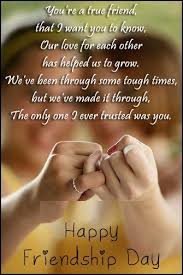 There would be many things to follow, as our friendship has many things. Best Friendship Day Wishes Quotes