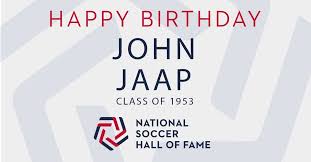To count on your support and your friendship are for me new incentives to come to work. Happy Birthday John Jaap 53 Jaap Was National Soccer Hall Of Fame Facebook