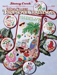 Check spelling or type a new query. Book 479 Mrs Claus Tropical Christmas Stoney Creek Online Store