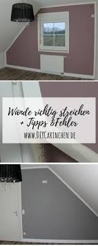 Diy Wande Richtig Streichen Mit Tipps Tricks Und Fehlern Anleitung Wande Richtig Streichen Richtig Streichen Wandgemalde Selbstgemacht