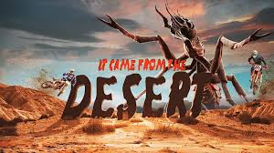 An monster that was alien gets burrowed and anyone foolish enough to make contact with all the sand finds themselves. Other Worlds Austin Warns You It Came From The Desert Monster Sized Insect Movie Gets Its Texas Premiere Screens The Austin Chronicle