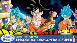 Maybe you would like to learn more about one of these? 83 Dragon Ball Super Anime Month The Destination