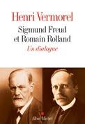 Résultat de recherche d'images pour "Sigmund Freud et Romain Rolland. Un dialogue, d’Henri Vermorel"