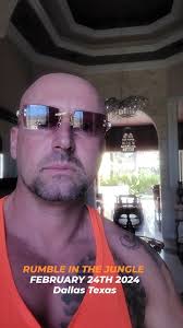 Rumble in the jungle Dallas Texas here we come , February 24th 2024 Dallas  Texas