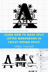 How To Make A Split Letter Monogram Cricut Design Space Tutorial Cricut Monogram Cricut Ornaments Lettering