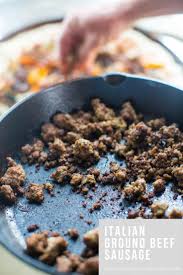 Italian Ground Beef Sausage Cooking With The Cowboy Recipe Beef Sausage Beef Sausage Recipes Italian Sausage